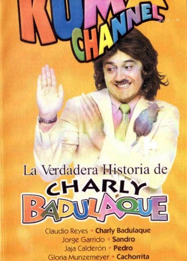 Kuma Channel: La verdadera historia de Charly Badulaque