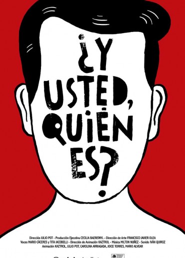 ¿Y usted quién es? (Who are you?)