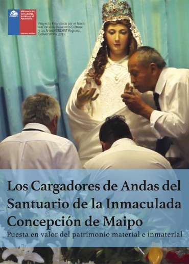 Los cargadores de andas del Santuario de la Inmaculada Concepción de Maipo