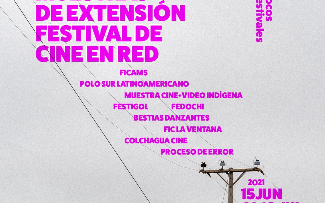 Muestras de extensión Festival de Cine en Red
