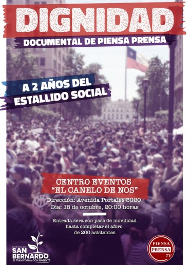 Dignidad, testimonio de la revuelta