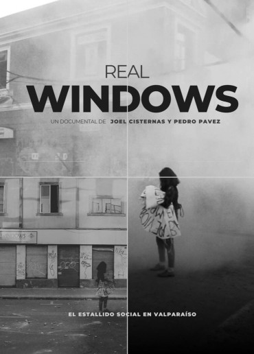 Real Windows. El estallido social en Valparaíso