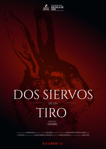 Dos siervos de un tiro