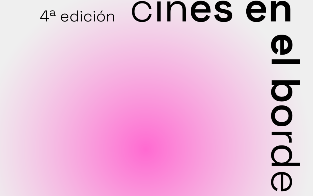 Cines en el Borde: Se abre convocatoria para programa gratuito que impulsa obras audiovisuales experimentales