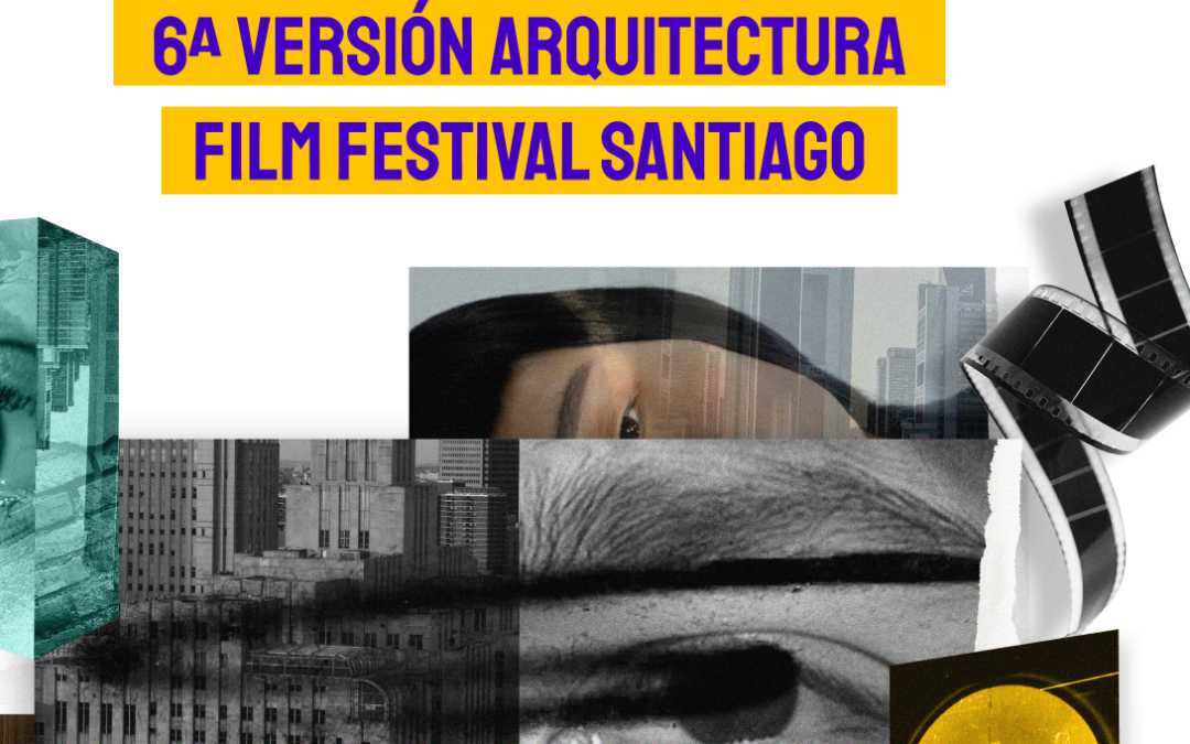 ArqFilmFest 2024: Diez días de cine y arquitectura en Santiago