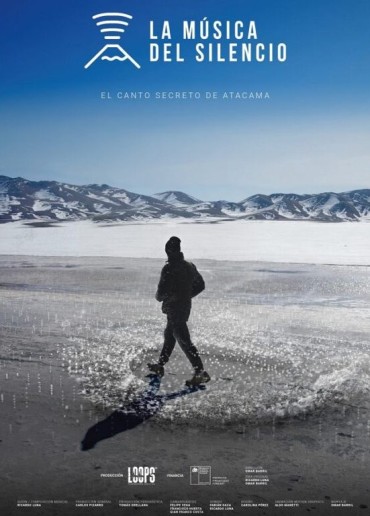 La música del silencio. El canto secreto de Atacama