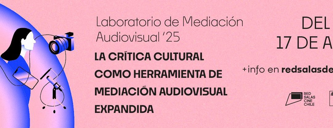 Red de Salas de Cine abre convocatoria para laboratorio online con foco en la mediación audiovisual